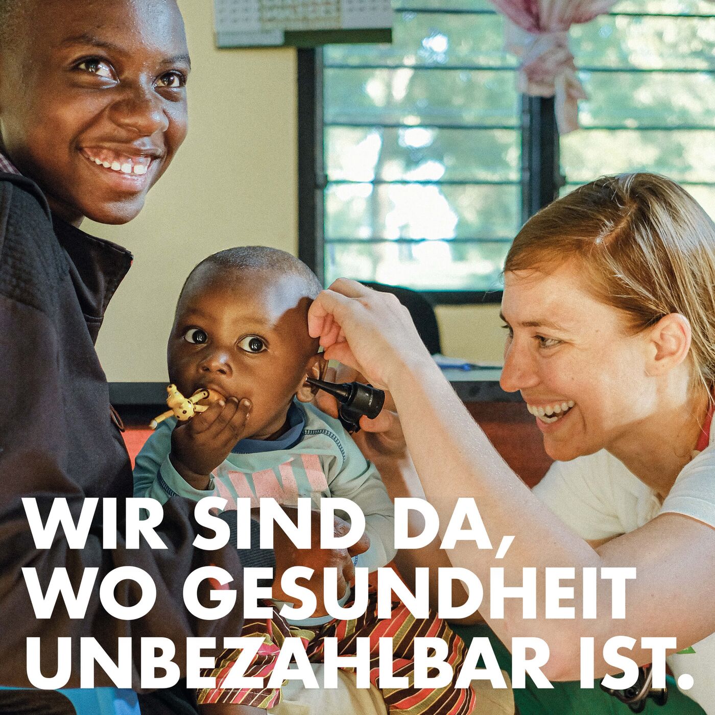 Wir sind da, wo Gesundheit unbezahlbar ist